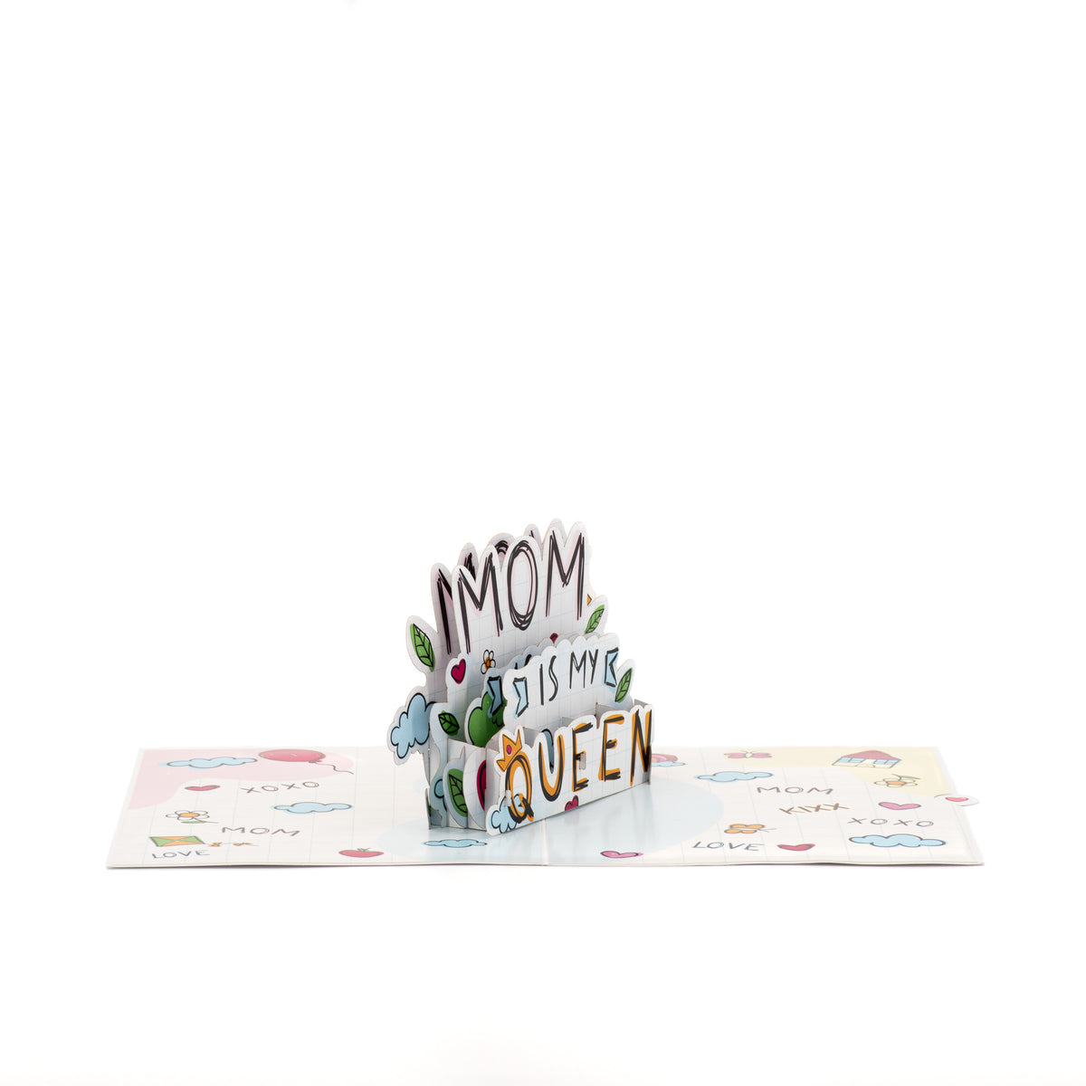 Mum Is My Queen 3D pop-up card angle view: lettering pop-up on a doodle base with XOXO notes, everpop